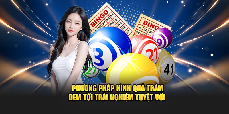 Phương pháp hình quả trám đem tới trải nghiệm tuyệt vời